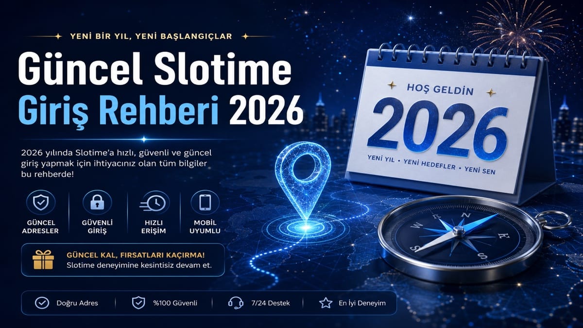 Slotime güncel giriş rehberi 2026 kapak
